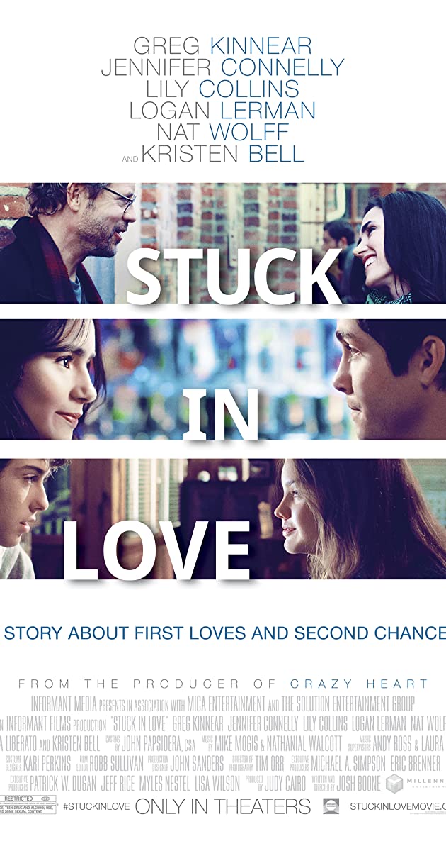Stuck In Love. (2012)
